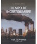 TIEMPO DE INCERTIDUMBRE Tomo II Años Alejandrinos