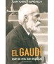 El Gaudí que no ens han explicat