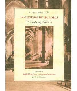 LA CATEDRAL DE MALLORCA. Un estudio arquitectónico