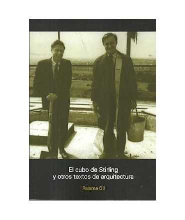 El cubo de Stirling y otros textos de Arquitectura