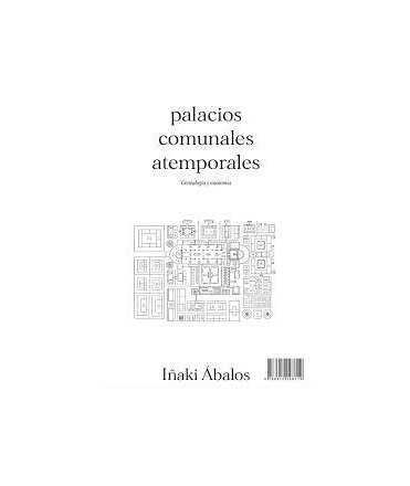 Timeless communal palaces. Genealogy and autonomy