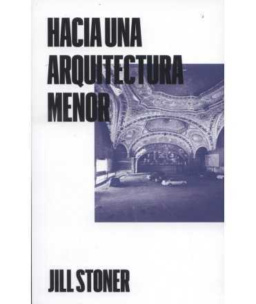 Hacia una arquitectura menor