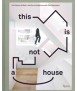This is not a house