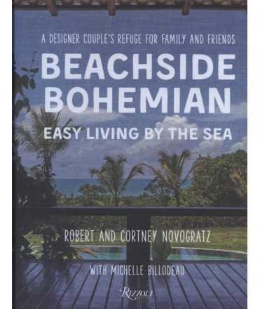 Beachside bohemian easy living be thr sea.