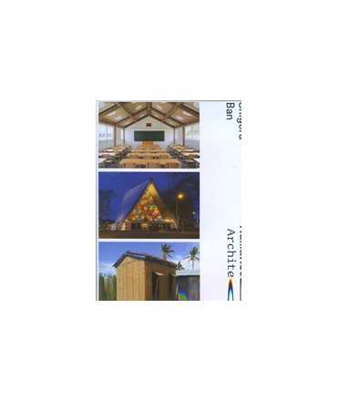 Shigeru Ban: Humanitarian Architecture