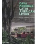 CASA MODERNA LATIN AMERICAN LIVING
