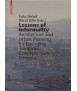 Lessons of Informality