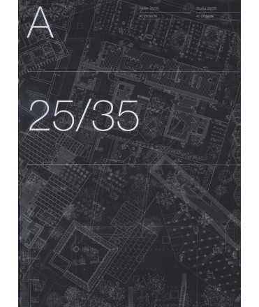 ATELIER N.25/35 40 PROJECTS