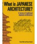 What is JAPANESE ARCHITECTURE?