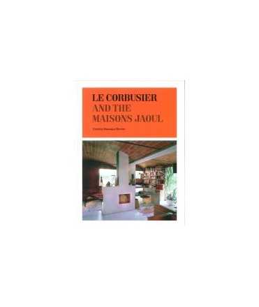 Le Corbusier and the Maisons Jaoul
