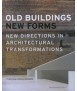 Old buildings New Forms