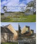 Local Architecture: Building Place, Craft, and Community