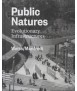 Public Natures: Evolutionary Infrastructures