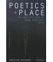 Poetics and Place: The Architecture of Sign, Subjects and Site