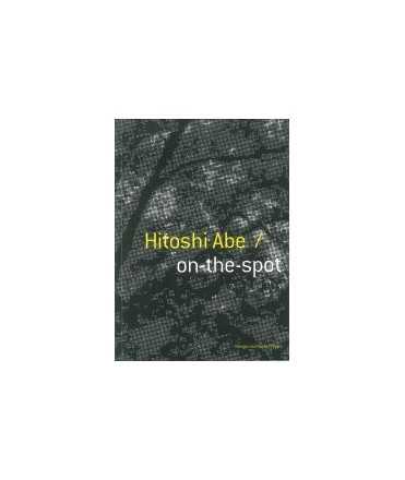 Hitoshi Abe / On-the-spot