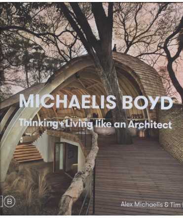 Michaelis Boyd Thinking Living like an Architect