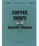 Coffee shop with specific themes