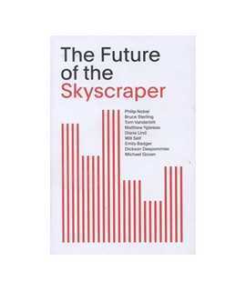 The Future of the Skyscraper
