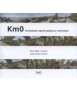 Km0 Fusing public space and nature