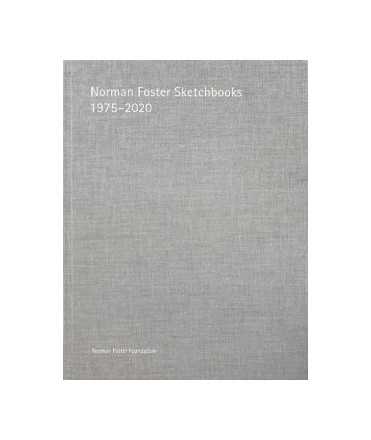 Norman Foster Sketchbooks 1975-2020