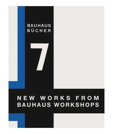 New works from the Bauhaus workshops