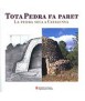 Tota pedra fa paret