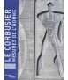 Le Corbusier: Mesures de l'homme
