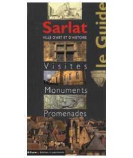 Sarlat: city of art and history