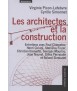 Architects and construction