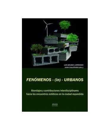 Urban-(in)-Phenomena