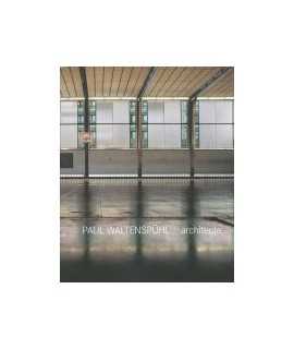 Paul Waltenspühl: architecte