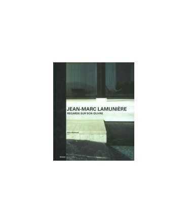 Jean-Marc Lamunière: a look at his work