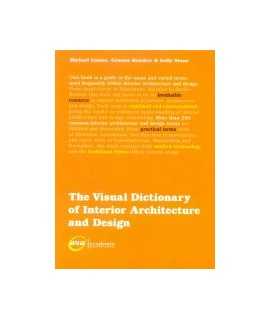 Visual dictionary of interior architecture and design, The