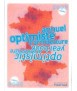 Annuel optimiste d'architecture = Optimistic architecture yearbook: 2008