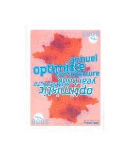 Annuel optimiste d'architecture = Optimistic architecture yearbook: 2008