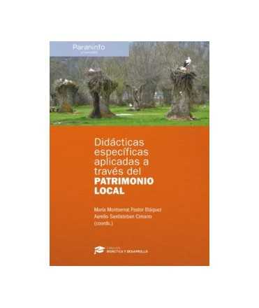 Didácticas específicas aplicadas a través del Patrimonio Local