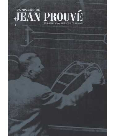 The Universe of Jean Prouvé