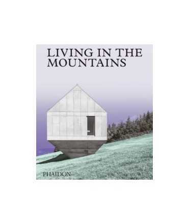 Living in the Mountains