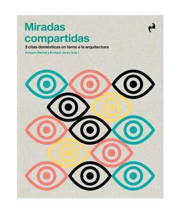 Miradas compartidas