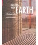 Building with Earth: Design and Technology of a Sustainable Architecture