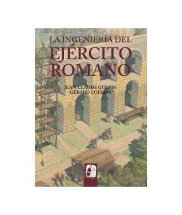 La Ingeniería del Ejército Romano