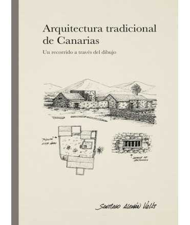 Traditional architecture of the Canary Islands