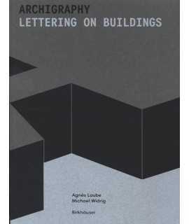 Archigraphy Lettering on buildings