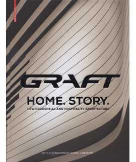 Graft Home Story New residential and hospitality Architecture