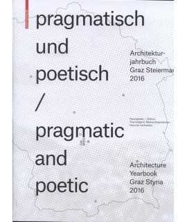 Pragmatisch und poetisch/pragmatic and poetic