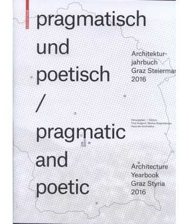 Pragmatisch und poetisch/pragmatic and poetic