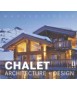Chalet Architecture + Design