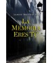 Memory is t you
