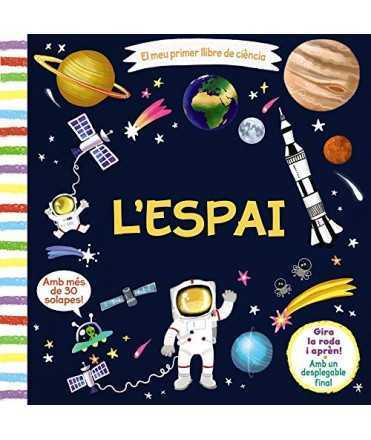 El meu primer llibre de ciència. L'espai