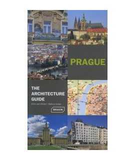 Prague: The Architecture Guide